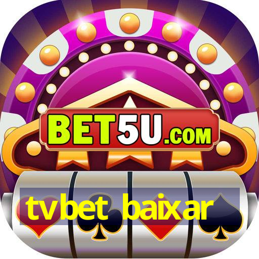 tvbet baixar